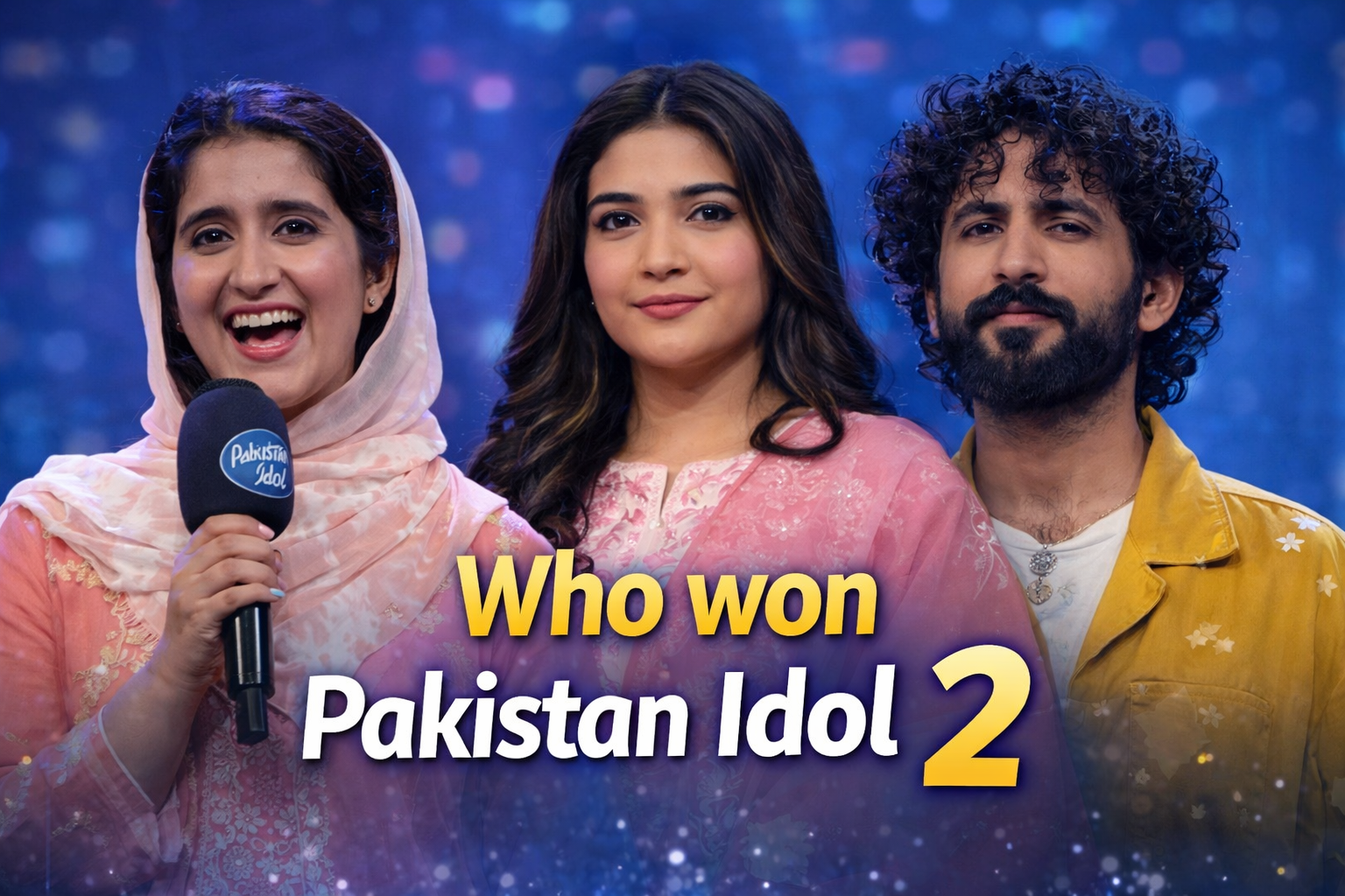 who won the pakistan idol 2
